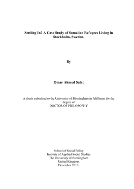 Settling In? a Case Study of Somalian Refugees Living in Stockholm, Sweden