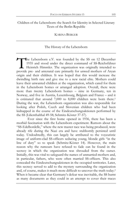 Children of the Lebensborn: the Search for Identity in Selected Literary Texts of the Berlin Republic the History of the Lebensb