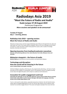Radiodays Asia 2019 “Meet the Future of Radio and Audio” Kuala Lumpur 27-28 August 2019 Preliminary Programme More Sessions and Speakers to Be Announced