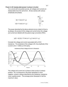 Power in Phasor Circuits) for a Circuit with Sinusoidal Sources, All Voltages and Currents (In Steady-State) Have the Same Form