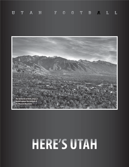 The University of Utah Campus Is Nestled Against the Foothills of the Wasatch Mountains