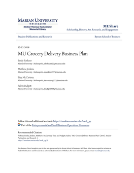 MU Grocery Delivery Business Plan Emily Forkner Marian University - Indianapolis, Eforkner122@Marian.Edu
