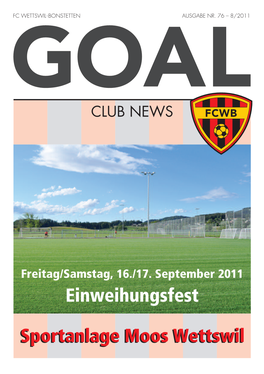 Sportanlage Moos Wettswil Einweihungsfest