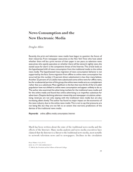 News Consumption and the New Electronic Media