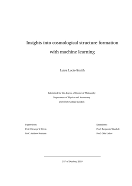 Insights Into Cosmological Structure Formation with Machine Learning