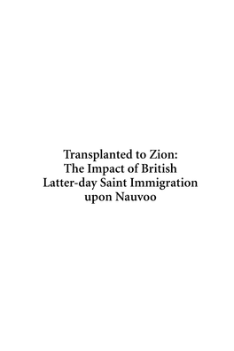 Transplanted to Zion: the Impact of British Latter-Day Saint Immigration Upon Nauvoo