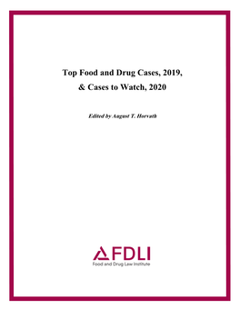 Top Food and Drug Cases, 2019, & Cases to Watch, 2020