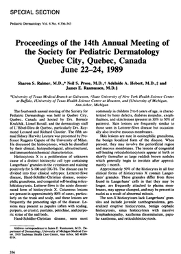 Proceedings of the 14Th Annual Meeting of the Society for Pediatric Dermatology Quebec City, Quebec, Canada June 22–24, 1989