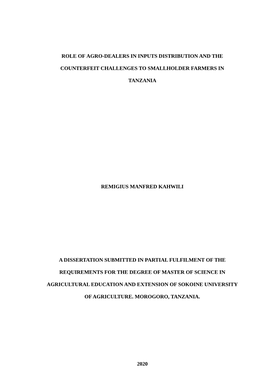 Role of Agro-Dealers in Inputs Distribution and the Counterfeit Challenges to Smallholder Farmers in Tanzania Remigius Manfred K