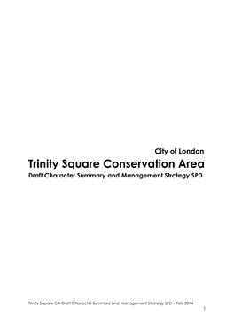 Trinity Square Conservation Area Draft Character Summary and Management Strategy SPD