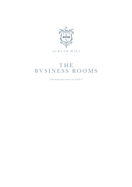 The Bvsiness Rooms