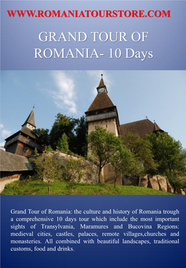 GRAND TOUR of ROMANIA- 10 Days