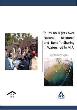 Study on Rights Over Natural Resource and Benefit Sharing in Watershed in M.P