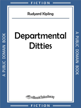 DEPARTMENTAL DITTIES and BALLADS and BARRACK ROOM BALLADS