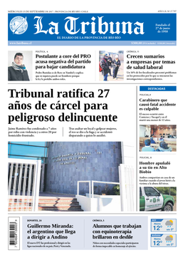 Tribunal Ratifica 27 Años De Cárcel Para Peligroso Delincuente