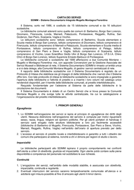 CARTA DEI SERVIZI Il Sistema, Sorto Nel 1986, È