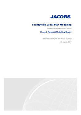 Countywide Local Plan Modelling Buckinghamshire County Council