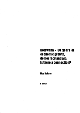 Botswana - 30 Vears of Economic Growlb, Democracv and Aid: Is-Tbere a Connectionil