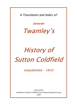 Translation and Index of Twamley's 'History of Sutton Coldfield' 1855