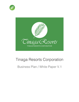 Tinaga Resorts Corporation