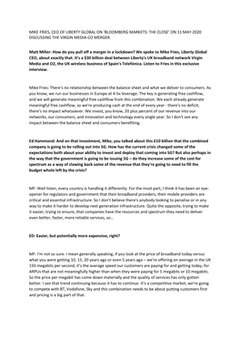 Mike Fries, Ceo of Liberty Global on ‘Bloomberg Markets: the Close’ on 11 May 2020 Discussing the Virgin Media-O2 Merger