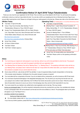 Confirmation Notice/ 21 April 2018/ Tokyo-Takadanobaba Thank You Very Much for Your Registration for IELTS Test
