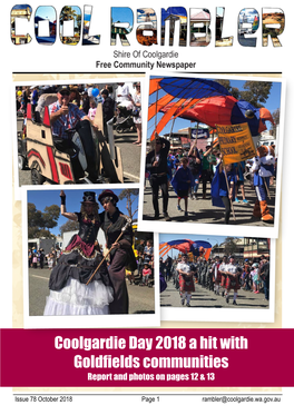 Coolgardie Day 2018 a Hit with Goldfields Communities Report and Photos on Pages 12 & 13