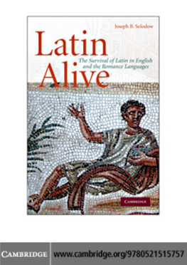 Latin Alive: the Survival of Latin in English And