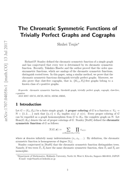 The Chromatic Symmetric Functions of Trivially Perfect Graphs And