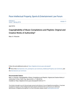 Copyrightability of Music Compilations and Playlists: Original and Creative Works of Authorship?