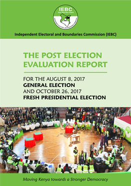 The Post Election Evaluation Report
