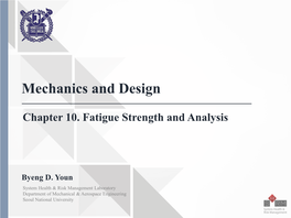 Fatigue Strength and Analysis