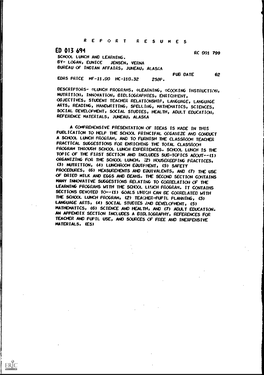 School Lunch and Learning. By- Logan, Eunice Jensen, Verna Bureau Cf Indian Affairs, Juneau,Alaska Pub Date 62 Eors Price Mf$1.00 Hc-410.32 250F