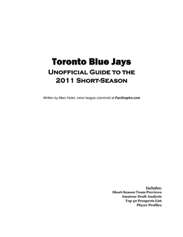 Toronto Blue Jays Unofficial Guide to the 2011 Short-Season