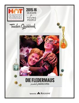 DIE FLEDERMAUS NASHVILLE OPERA Presented By