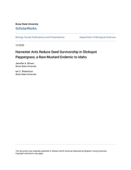Harvester Ants Reduce Seed Survivorship in Slickspot Peppergrass, a Rare Mustard Endemic to Idaho