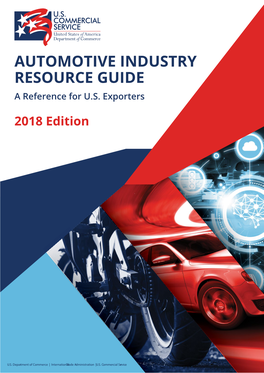 AUTOMOTIVE INDUSTRY RESOURCE GUIDE a Reference for U.S