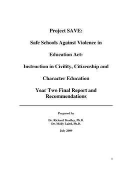 Project SAVE: Safe Schools Against Violence in Education Act: Instruction in Civility, Citizenship and Character Education Year