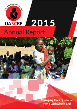 Uganda Sickle Cell Rescue Foundation Annual Report 2015
