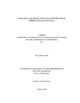 Calibration and Design of the E and B Experiment (EBEX) Cryogenic Receiver