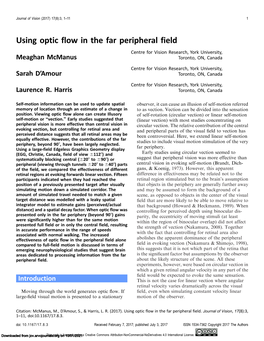 Using Optic Flow in the Far Peripheral Field Centre for Vision Research, York University, Meaghan Mcmanus Toronto, ON, Canada