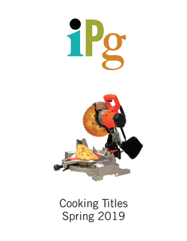 IPG Spring 2019 Cooking Titles - March 2019 Page 1