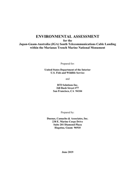 ENVIRONMENTAL ASSESSMENT for the Japan-Guam-Australia (JGA) South Telecommunications Cable Landing Within the Marianas Trench Marine National Monument