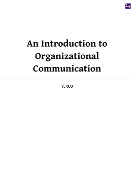 An Introduction to Organizational Communication