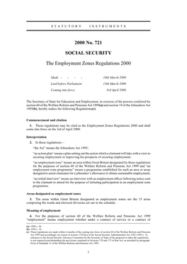 2000 No. 721 SOCIAL SECURITY the Employment Zones Regulations 2000
