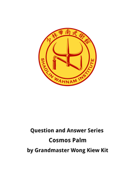 Cosmos Palm by Grandmaster Wong Kiew Kit Question 1