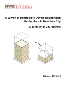 A Survey of Transferable Development Rights Mechanisms in New York City