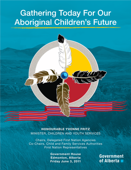 Gathering Today for Our Aboriginal Children's Future