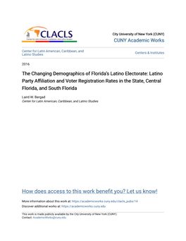 Latino Party Affiliation and Voter Registration Rates in the State, Central Florida, and South Florida