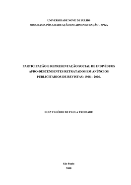 Participação E Representação Social De Indivíduos Afro-Descendentes Retratados Em Anúncios Publicitários De Revistas: 1968 – 2006